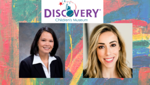 DISCOVERY Children's Museum Announces New Board Members