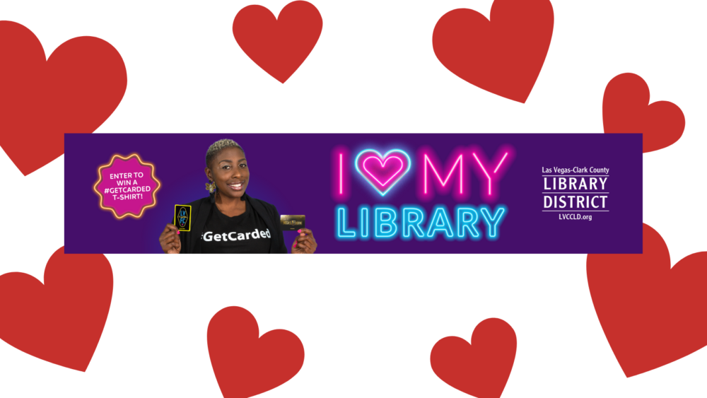 Love Your Library & Take the Library District's #GetCarded Challenge