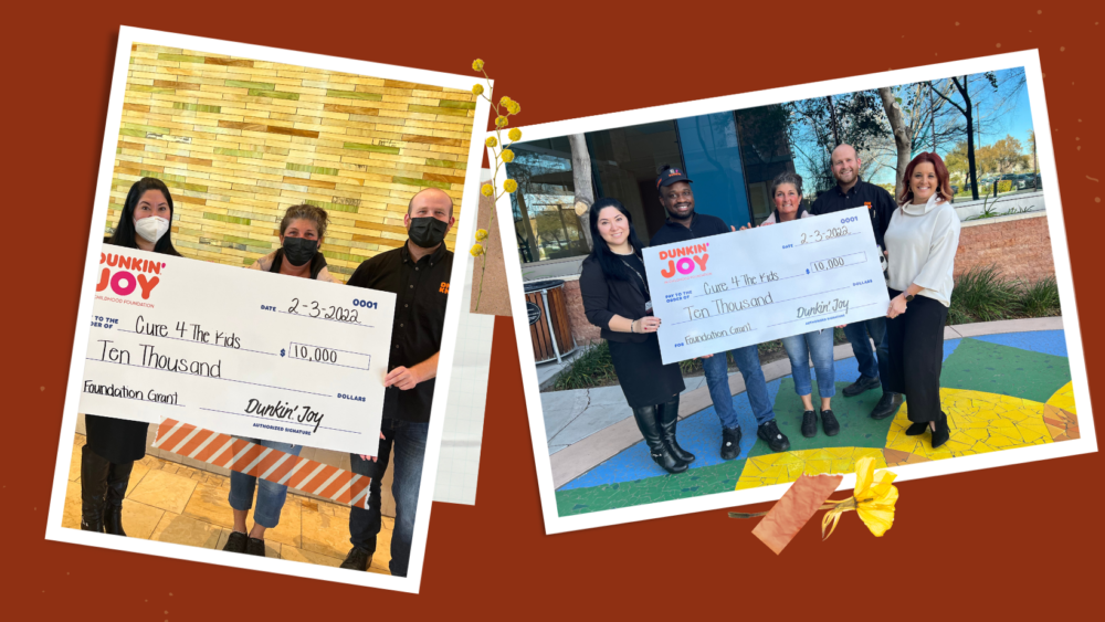 The Dunkin' Joy in Childhood Foundation Donates $10K to Cure 4 The Kids Foundation