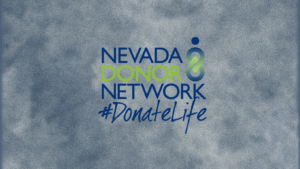 Nevada Donor Network Achieves 'Tier 1A' Status From Medicare/Medicaid Services