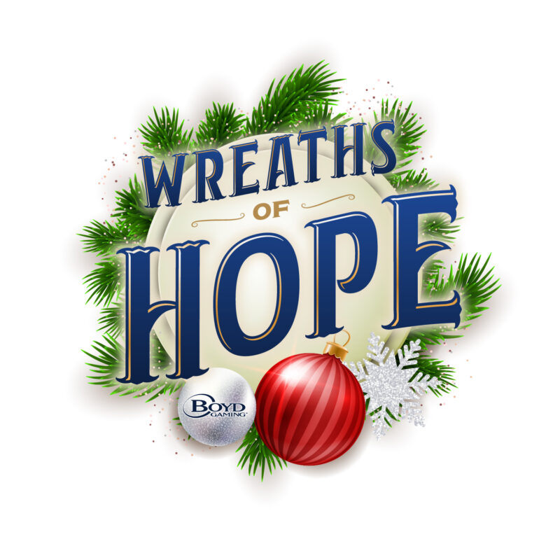 Boyd Gaming's 'Wreaths of Hope' Invites Nonprofits To Submit Entries